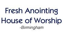Fresh Anointing House of Worship